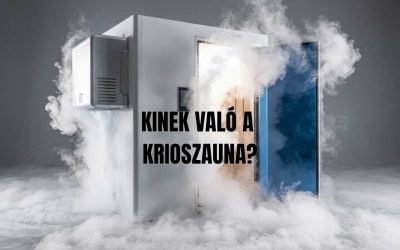 Kinek való a krioszauna? – útmutató a hidegterápia előnyeiről